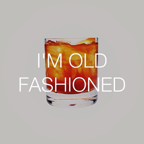 20130923 - I'm old fashioned